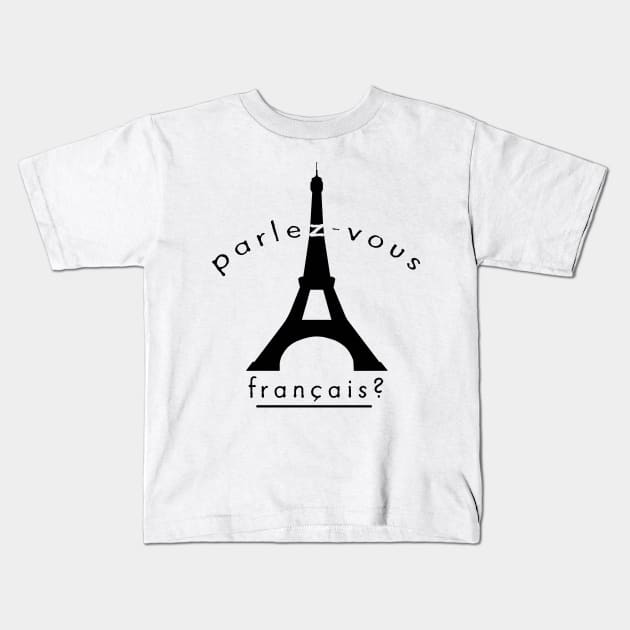 Speak french Kids T-Shirt by WkDesign